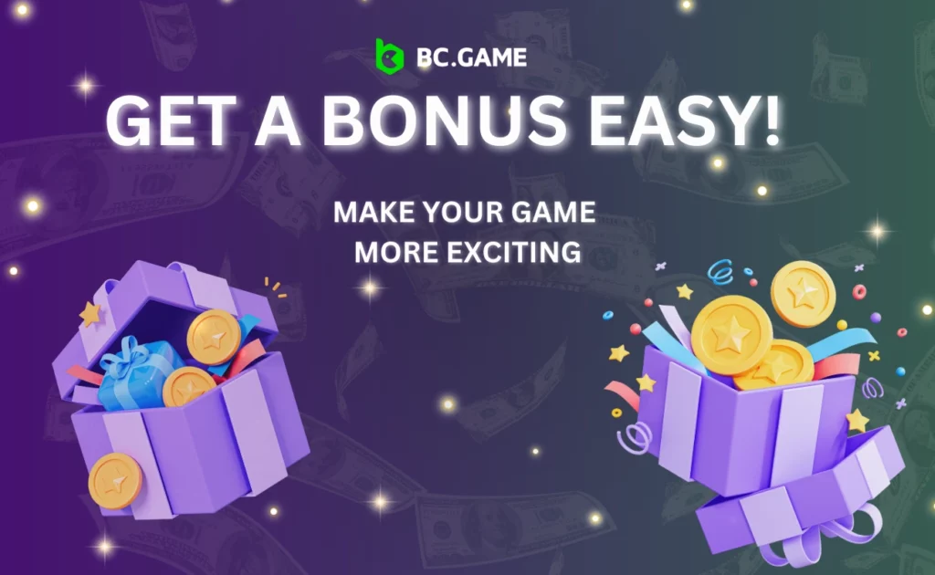 BC.game Get a bonus easy